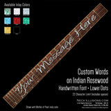 Custom Words on Indian Rosewood